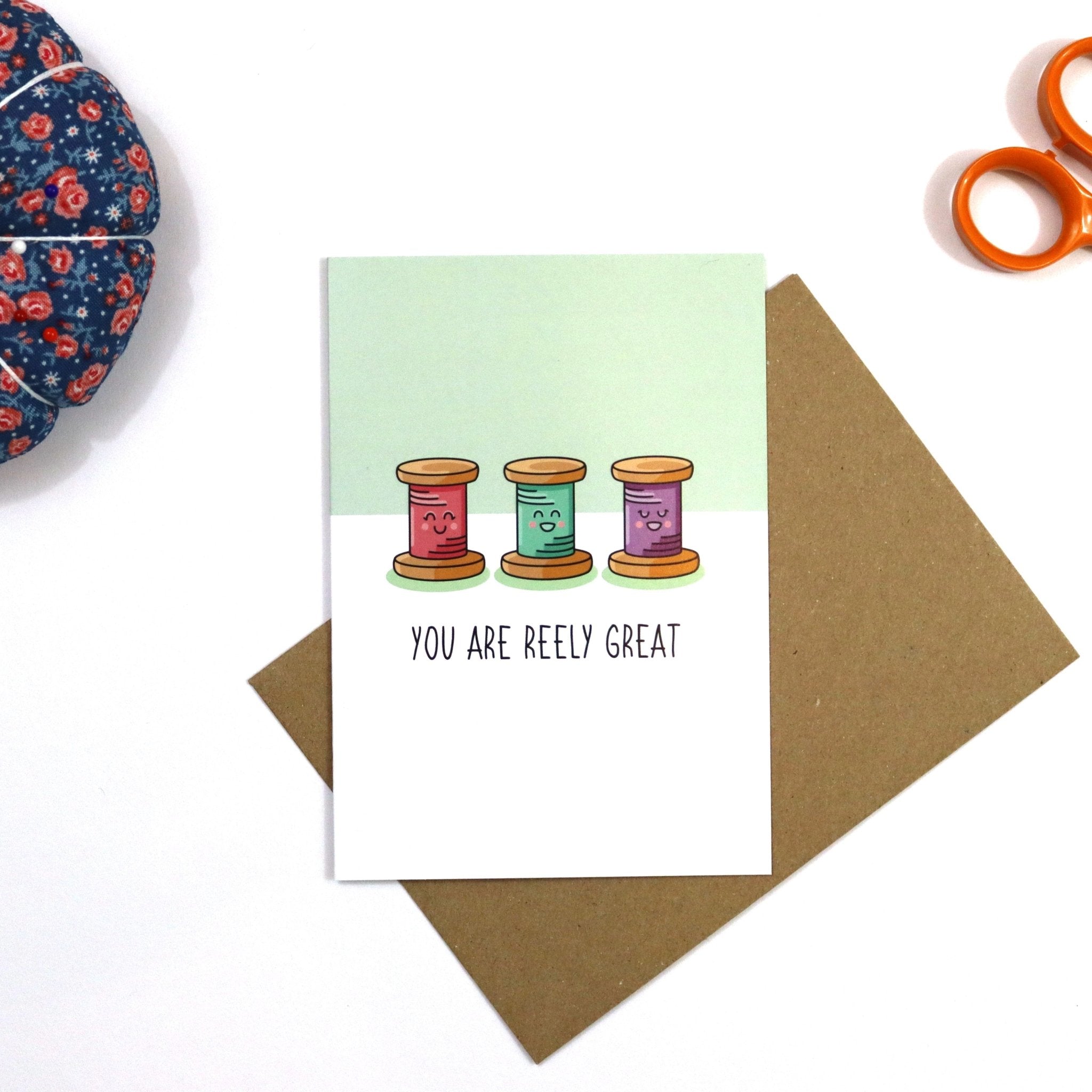 You Are Reely Great - Greeting Card - For Sewists and Embroiders - sewecofabrics