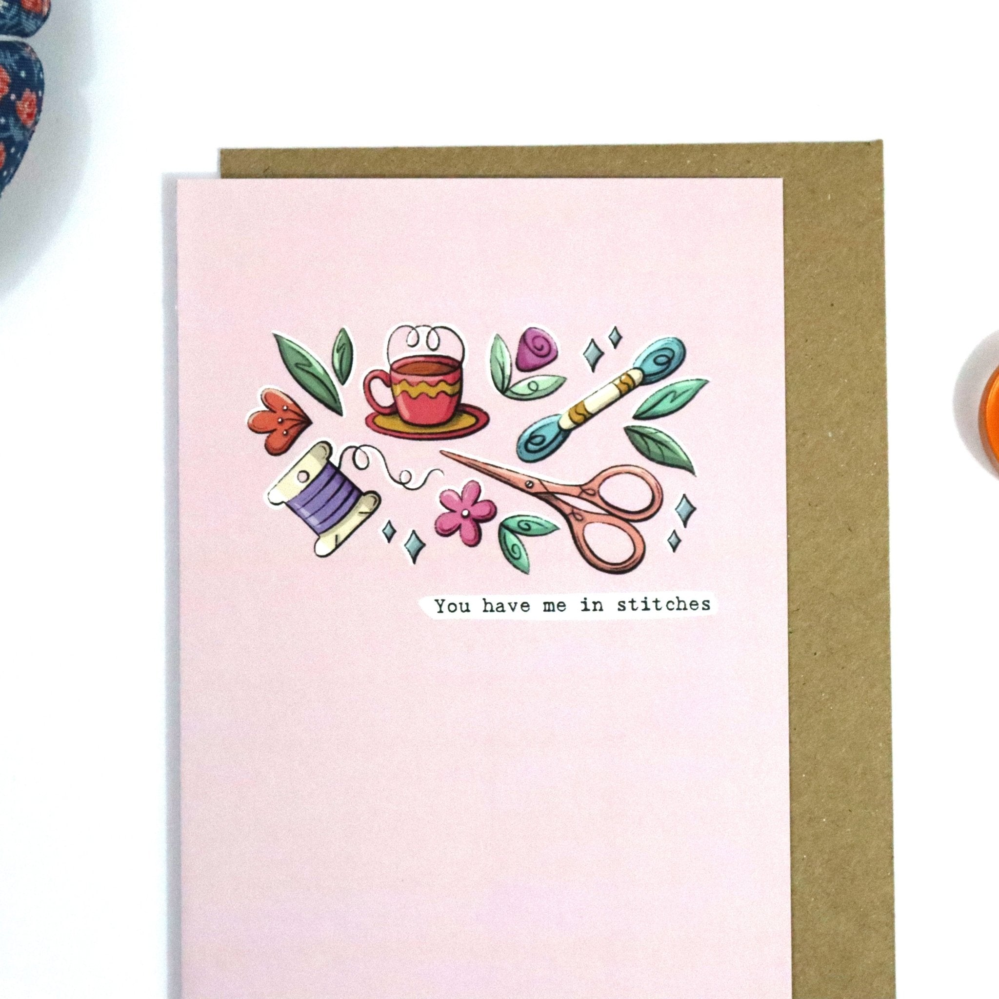 You Have Me In Stitches - Greeting Card - For Sewists or Embroider - sewecofabrics