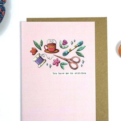 You Have Me In Stitches - Greeting Card - For Sewists or Embroider - sewecofabrics